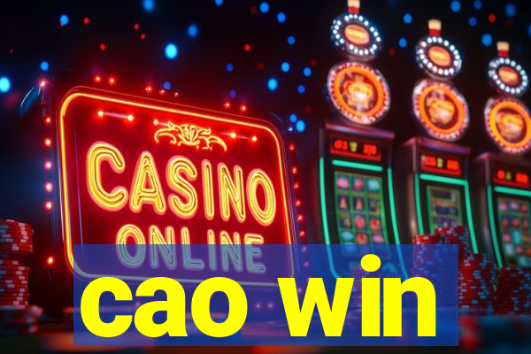 cao win